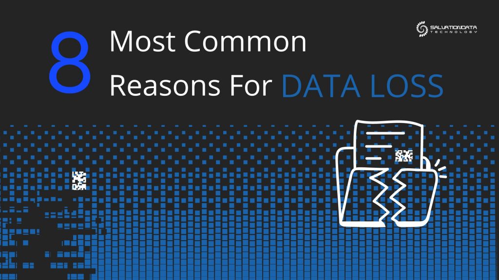8 Most Common Reasons for DATA Loss