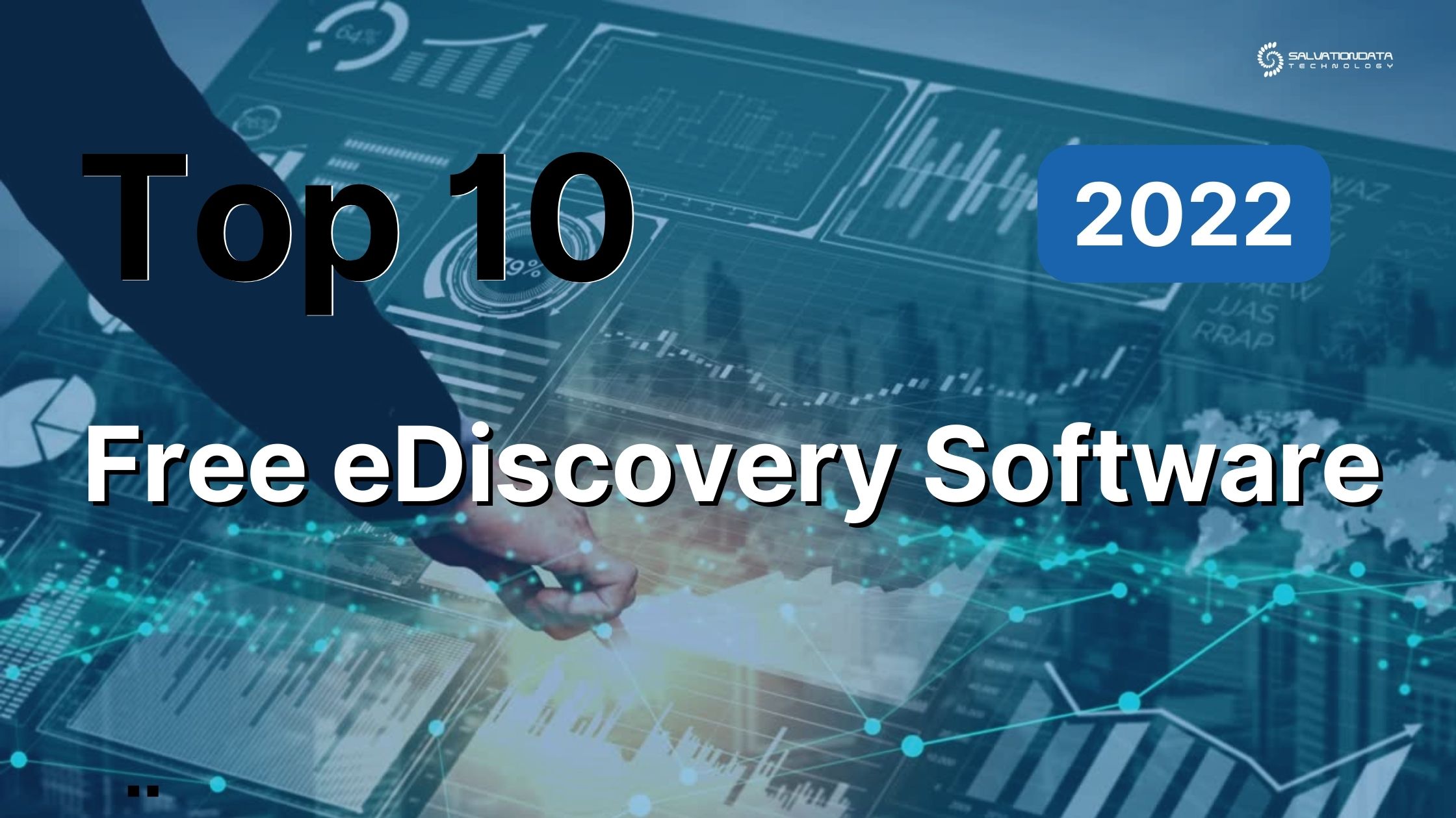 Top 10 Free eDiscovery Software for 2022