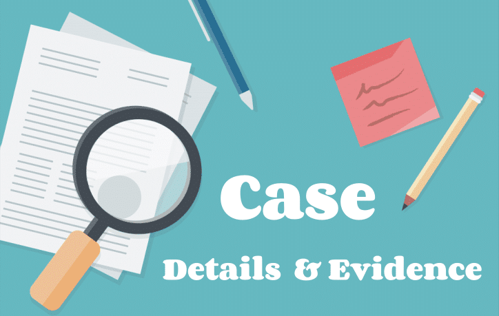 case-details-and-evidence